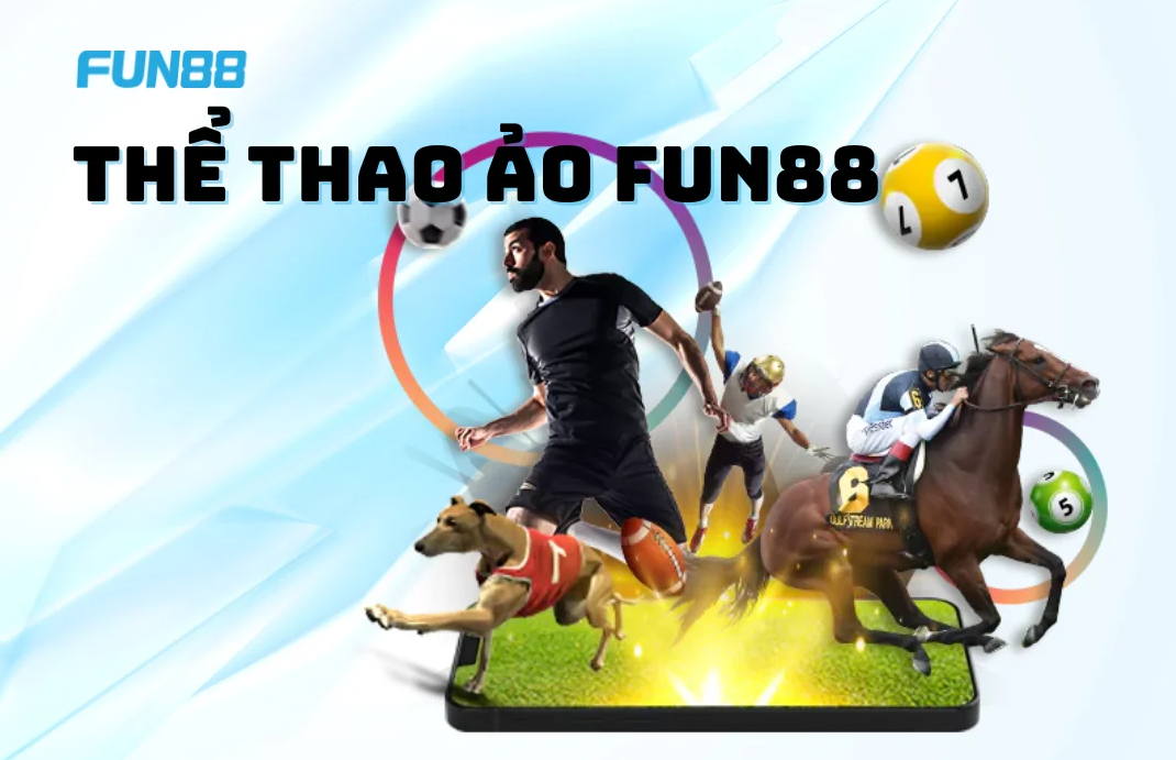 thể thao ảo tại Fun88